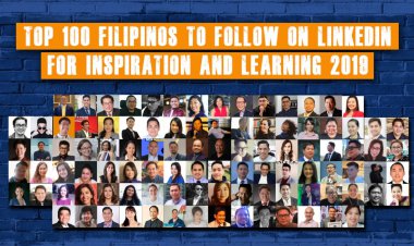 Top 100 Filipinos To Follow On LinkedIn For Inspiration And Learning 2019